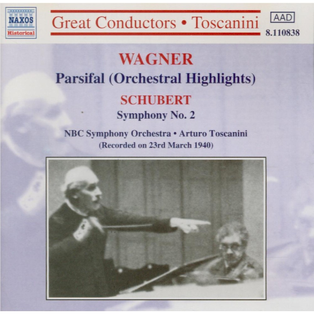 WAGNER - Toscanini - Parsifal WWV.111 : extraits